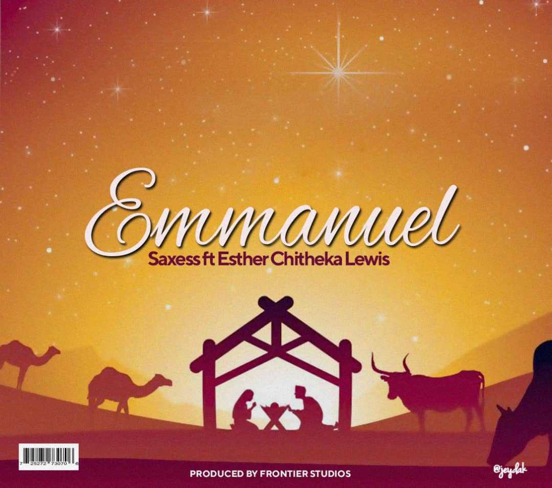 Emmanuel | Saxess feat Esther Chitheka Lewis | Gospel |  XaMuzik
