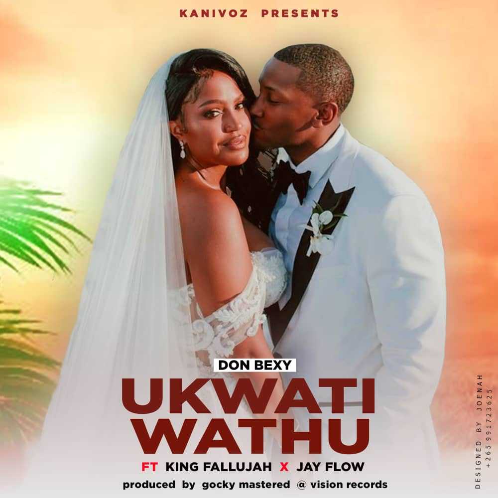 Ukwati Wathu | Don bexy ft  King Fallujah & Jay flow | afrobeat |  XaMuzik